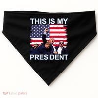 President Trump 2024 This Is My President USA-Made Doggie Bandana thumb 0
