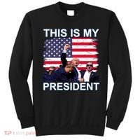 President Trump 2024 This Is My President Sweatshirt thumb 0