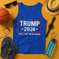 Political Trump 2024 Elect That MfEr Again Tank Top thumb 4