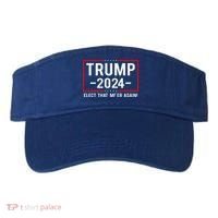 Political Trump 2024 Elect That MfEr Again Visor thumb 0