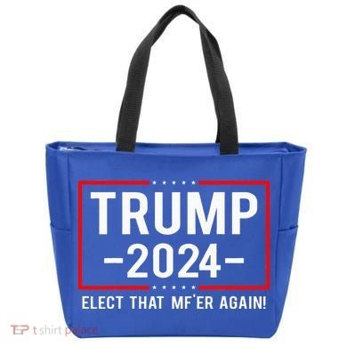 Political Trump 2024 Elect That MfEr Again Tote Bag