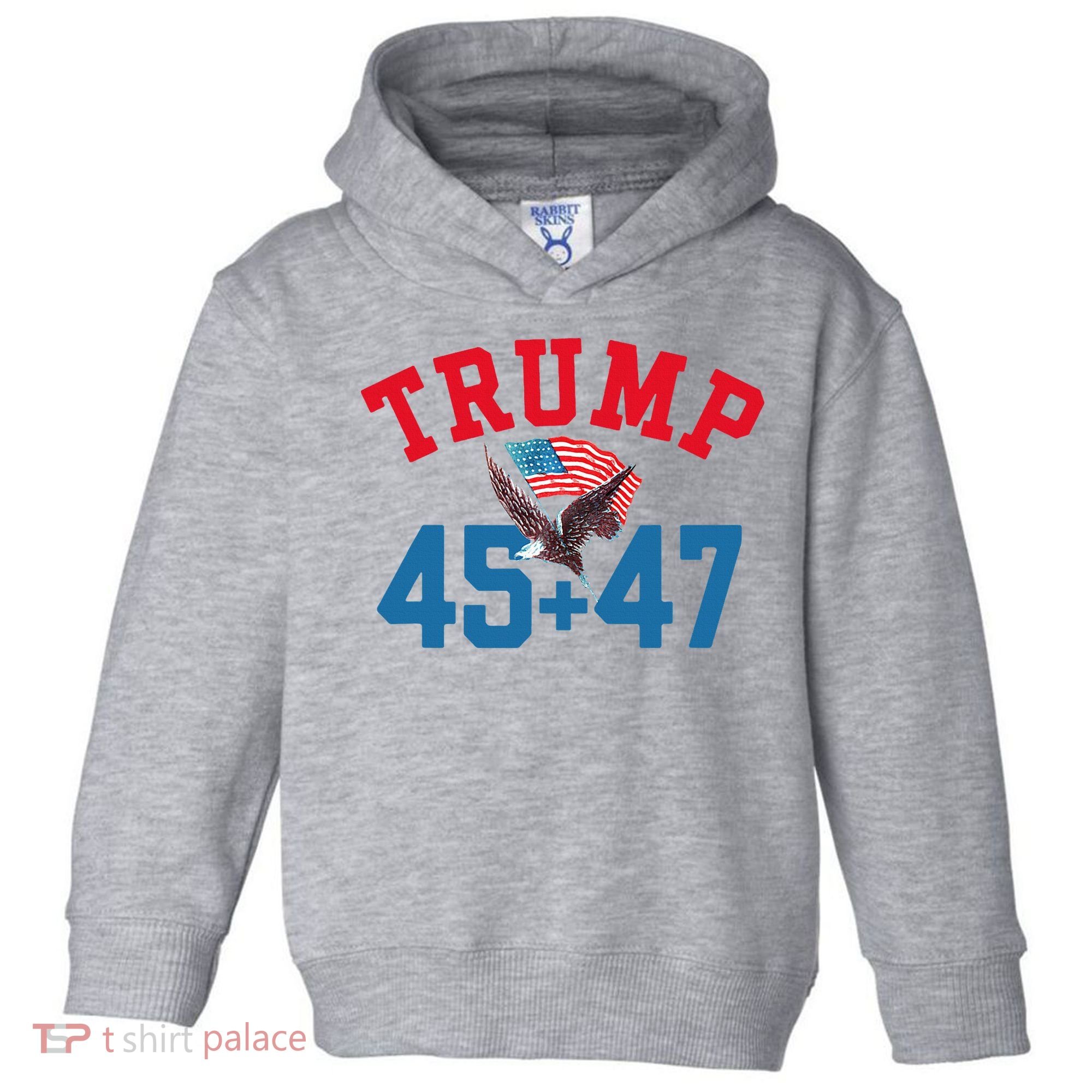 Patriotic Trump 45 And 47 Victory Winner Won Patriotic Flag Toddler Hoodie