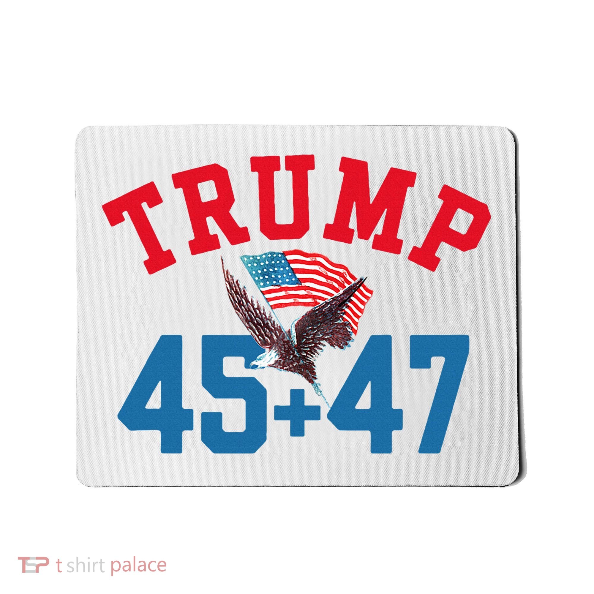 Patriotic Trump 45 And 47 Victory Winner Won Patriotic Flag Mousepad