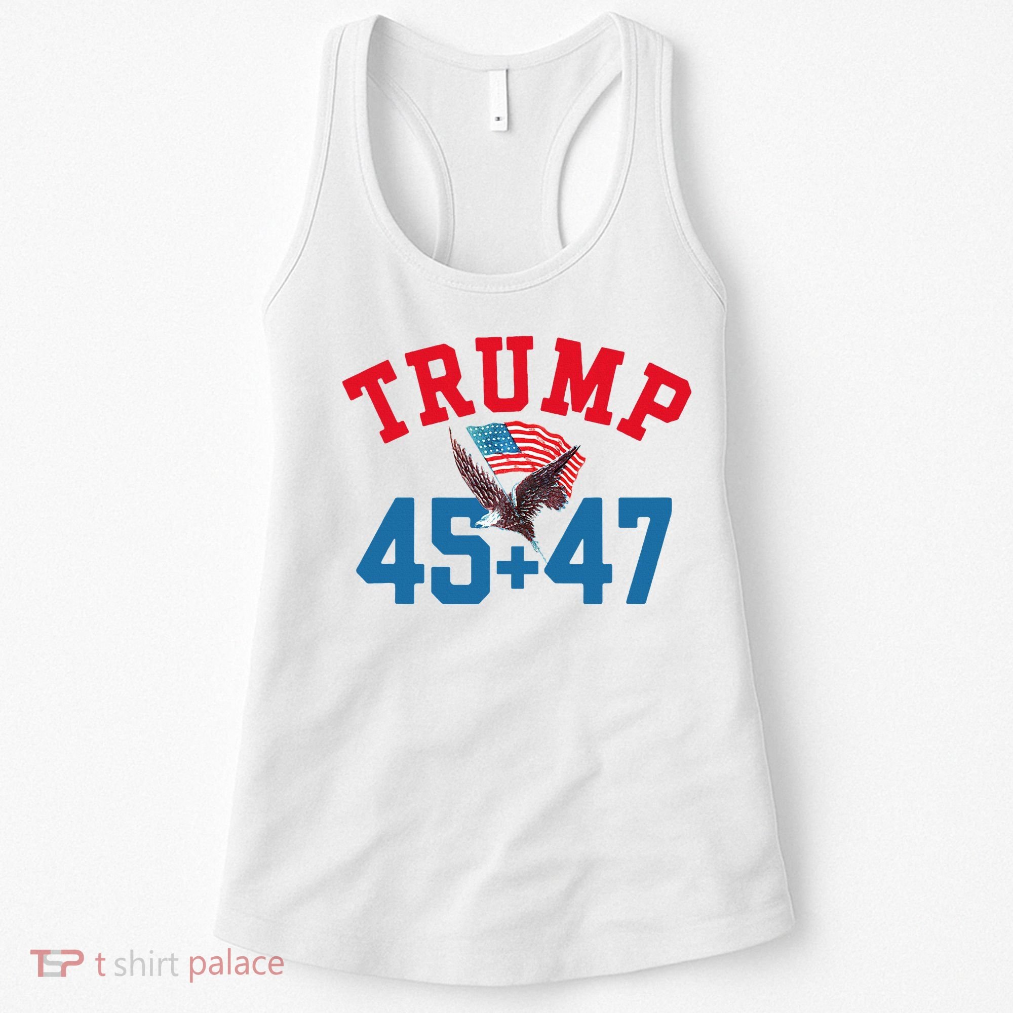 Patriotic Trump 45 And 47 Victory Winner Won Patriotic Flag Women's Tank Top