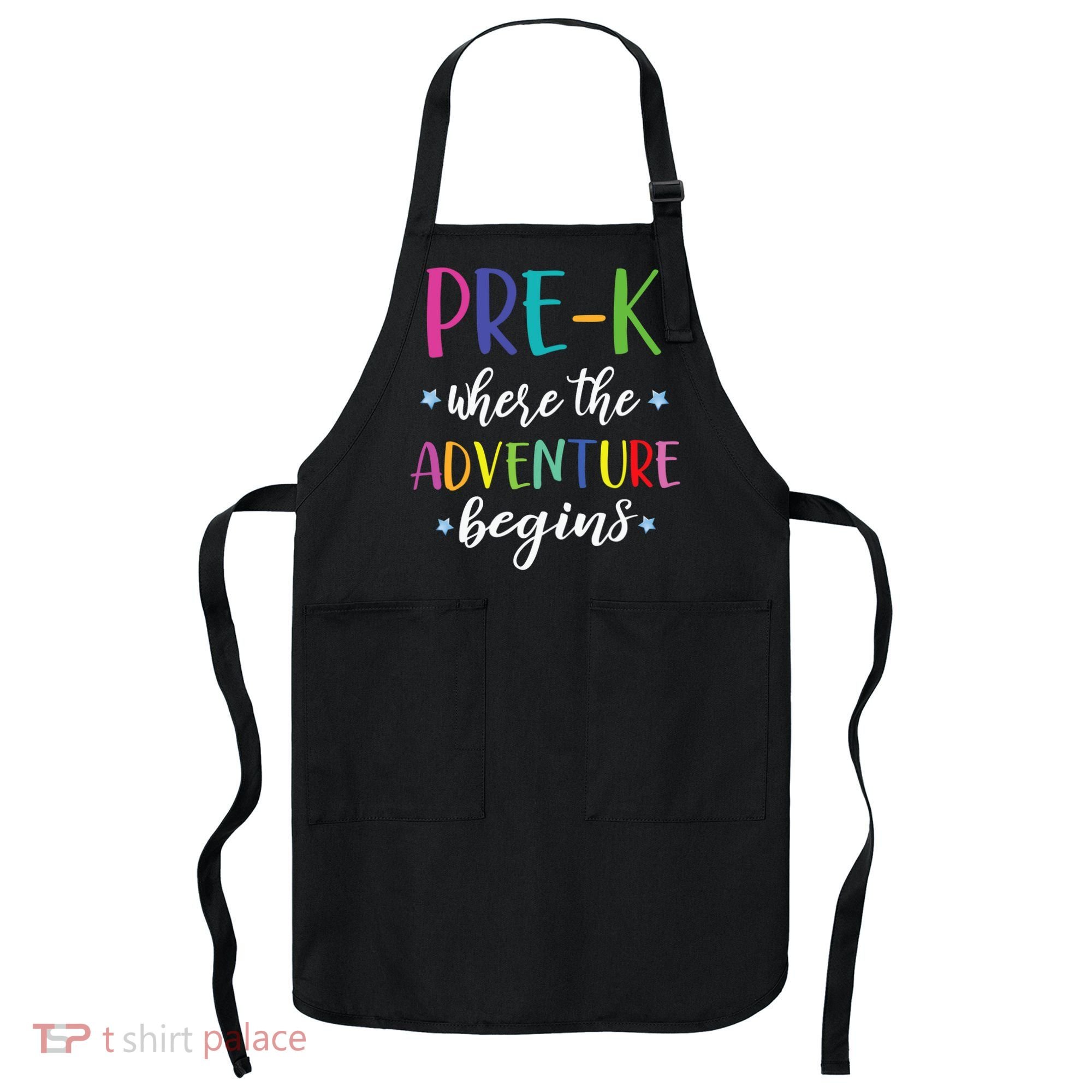 Pre-K Teacher Adventure Begins First Day Preschool Teachers Apron