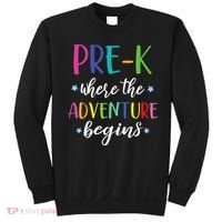 Pre-K Teacher Adventure Begins First Day Preschool Teachers Sweatshirt thumb 0