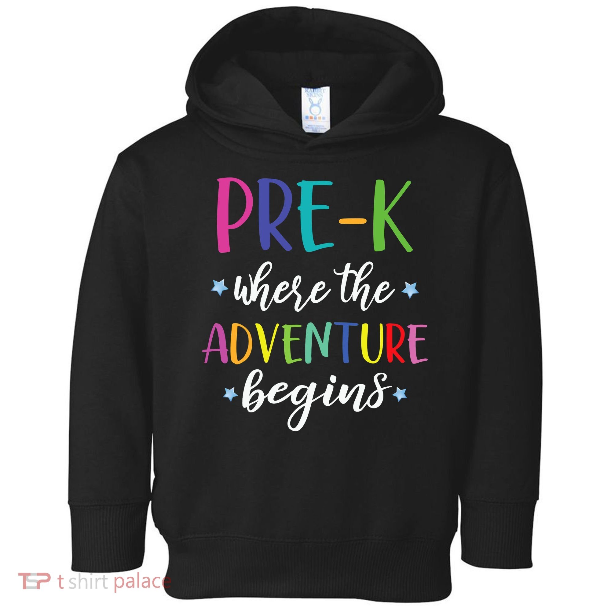 Pre-K Teacher Adventure Begins First Day Preschool Teachers Toddler Hoodie