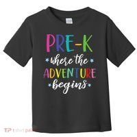 Pre-K Teacher Adventure Begins First Day Preschool Teachers Toddler T-Shirt thumb 0