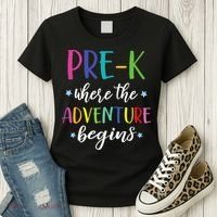 Pre-K Teacher Adventure Begins First Day Preschool Teachers Women's T-Shirt thumb 3