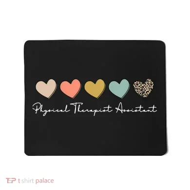 Physical Therapist Assistant PTA Physical Therapy Assistant Mousepad