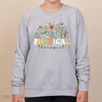 Physical Therapist Assistant Therapy PT Month Women's Sweatshirt thumb 0