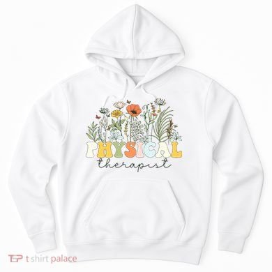 Physical Therapist Assistant Therapy PT Month Hoodie