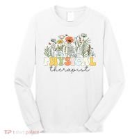 Physical Therapist Assistant Therapy PT Month Long Sleeve Shirt thumb 0