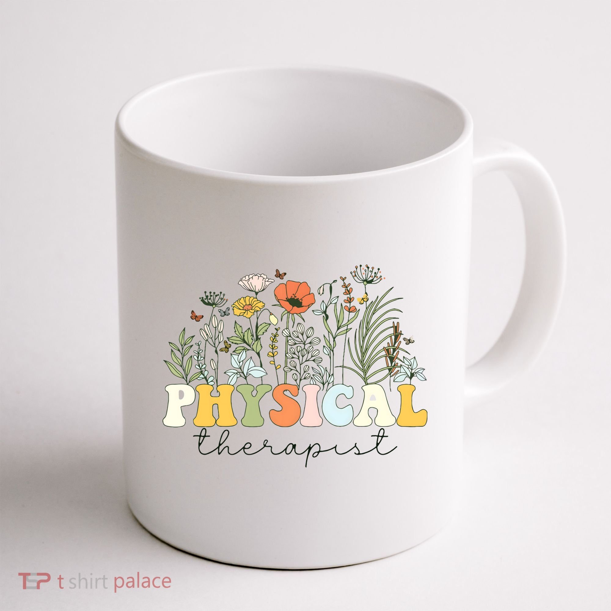 Physical Therapist Assistant Therapy PT Month Coffee Mug