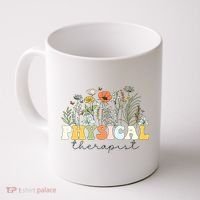 Physical Therapist Assistant Therapy PT Month Coffee Mug thumb 0