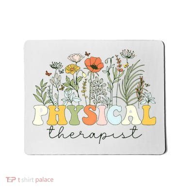Physical Therapist Assistant Therapy PT Month Mousepad