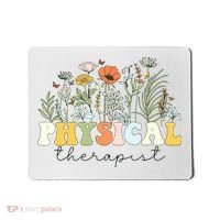 Physical Therapist Assistant Therapy PT Month Mousepad thumb 0