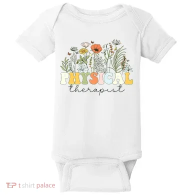 Physical Therapist Assistant Therapy PT Month Baby Bodysuit