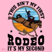 Party This AinT My First Rodeo ItS My Second Coaster thumb 2