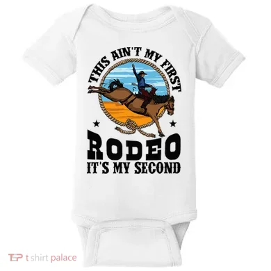 Party This AinT My First Rodeo ItS My Second Baby Bodysuit