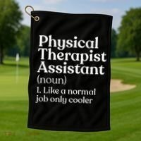 Physical Therapist Assistant Definition Physical Therapy Golf Towel thumb 1