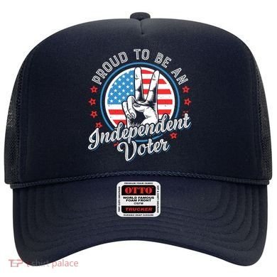 Proud To Be An Independent Voter Think For Myself Hat