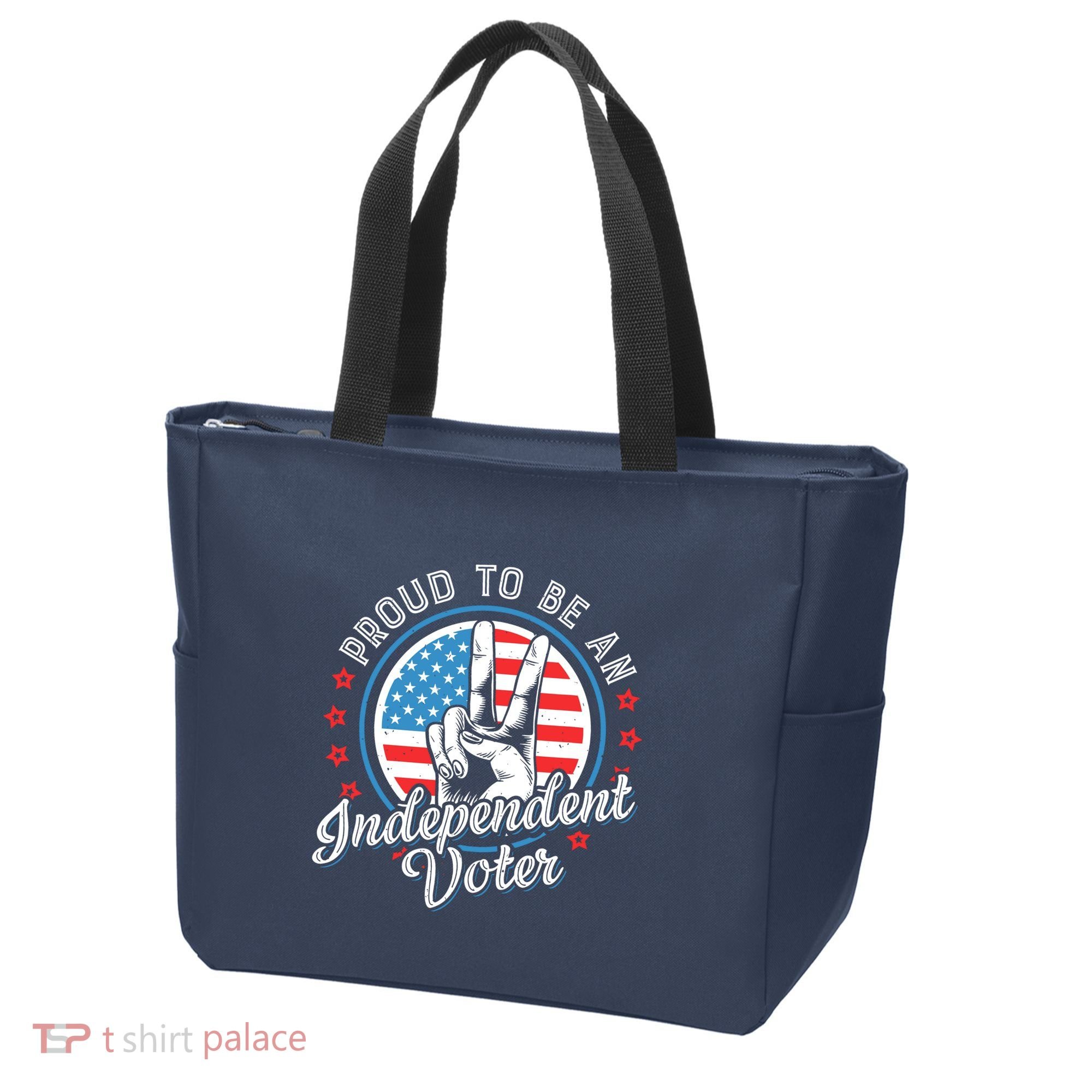 Proud To Be An Independent Voter Think For Myself Tote Bag