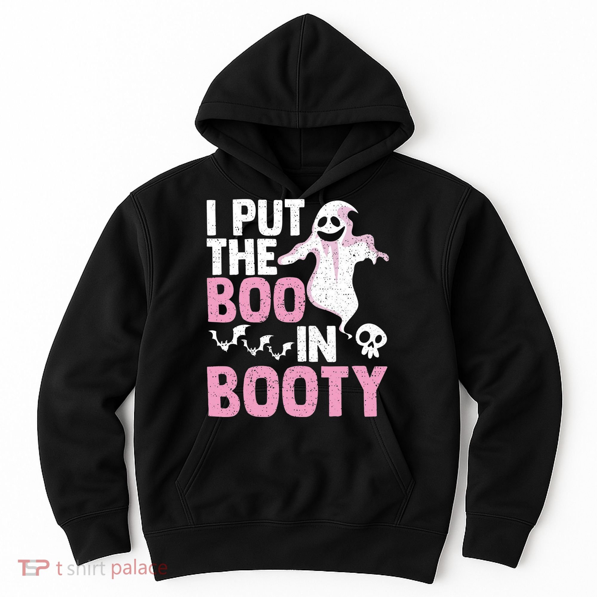 Put The Boo In Booty Funny Halloween Ghost Lover Joke Fan Hoodie