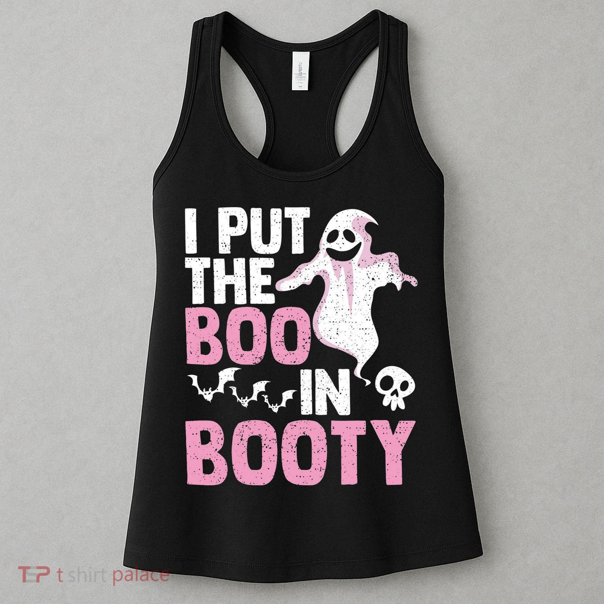 Put The Boo In Booty Funny Halloween Ghost Lover Joke Fan Women's Tank Top