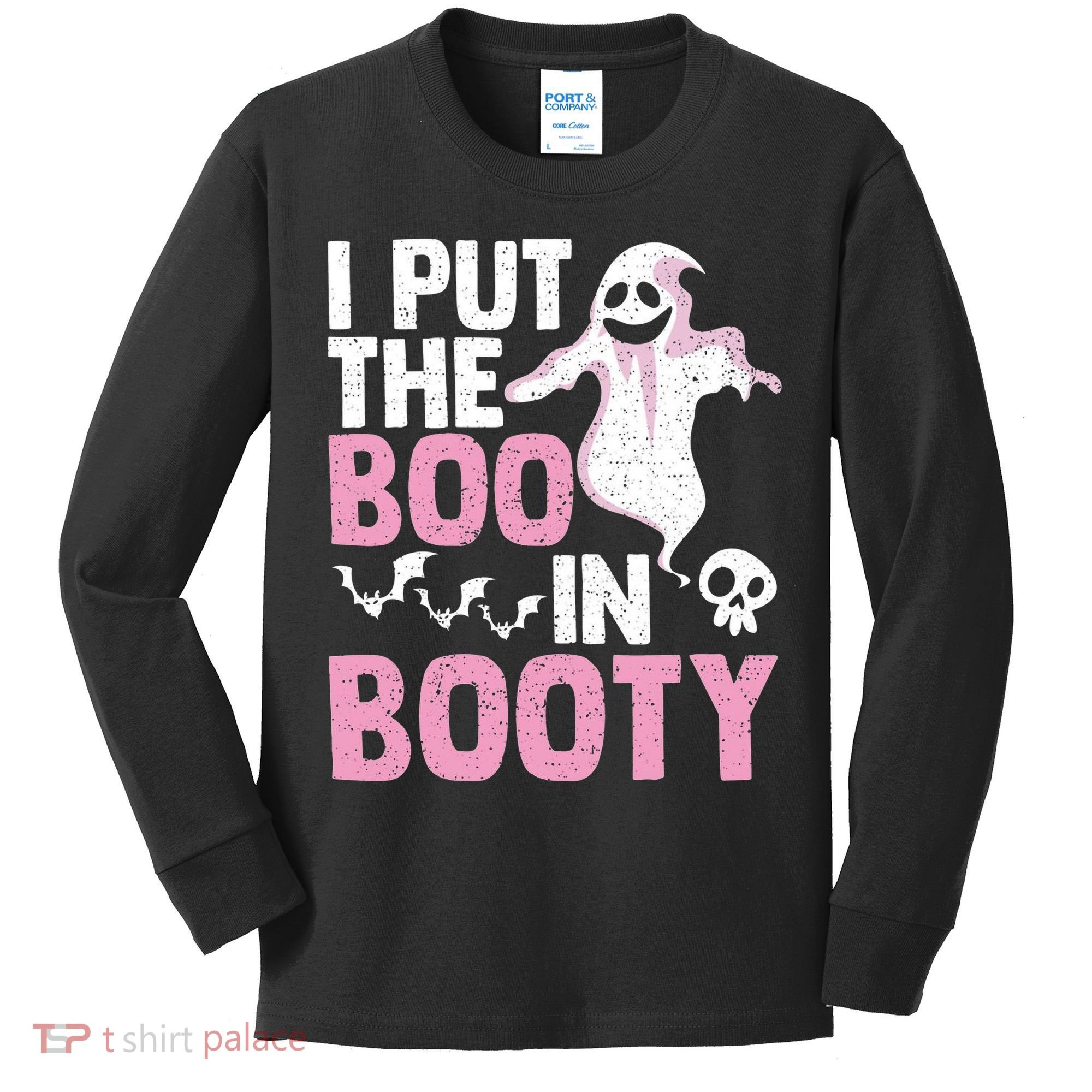 Put The Boo In Booty Funny Halloween Ghost Lover Joke Fan Kids Long Sleeve Shirt