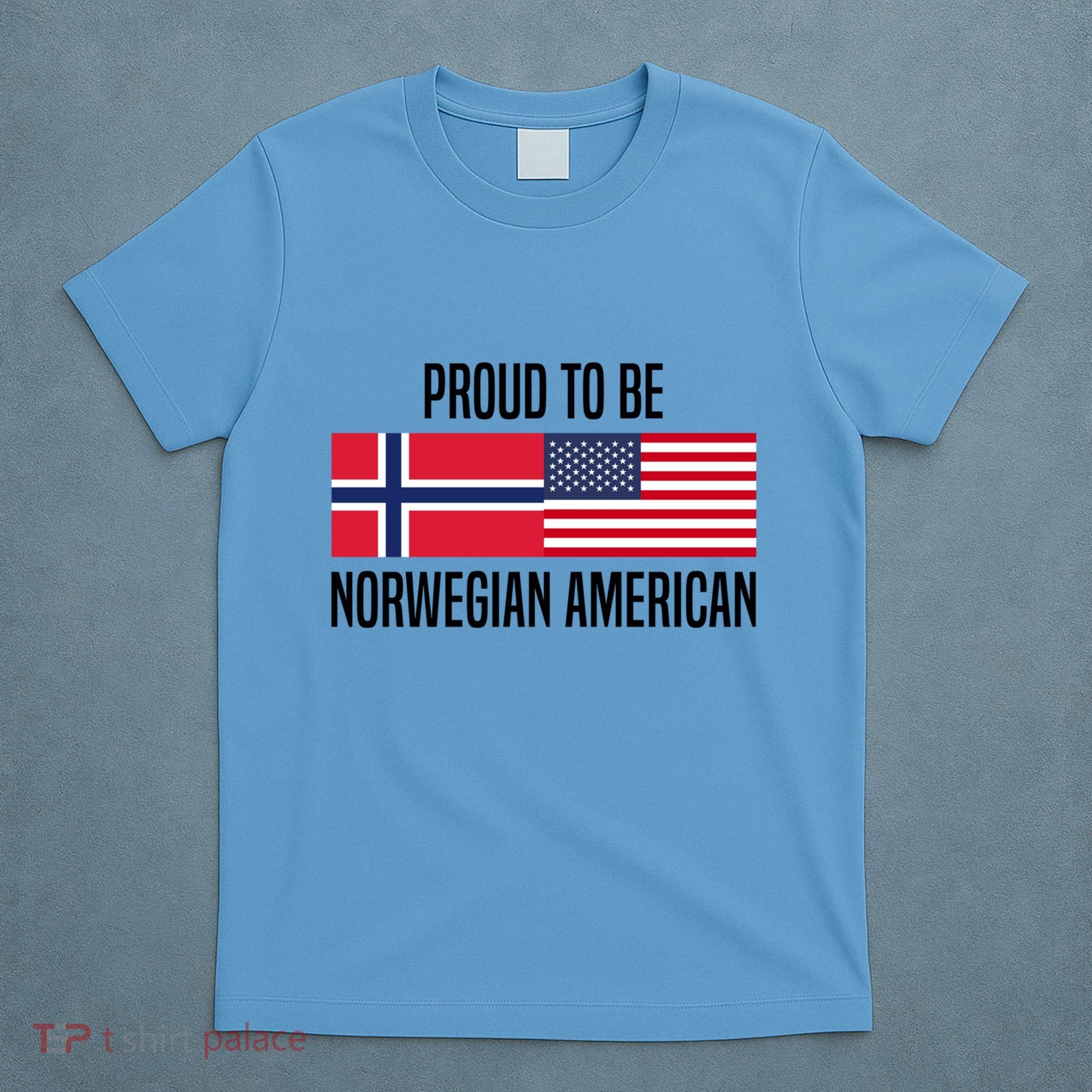 Proud To Be Norwegian American Cool Gift T-Shirt