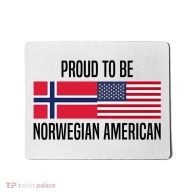 Proud To Be Norwegian American Cool Gift Mousepad