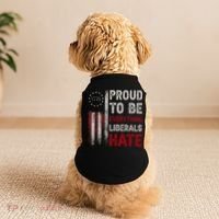 Proud To Be Everything Liberals Hate 1776 Flag Doggie Tank thumb 2