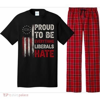 Proud To Be Everything Liberals Hate 1776 Flag Pajama Set