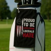 Proud To Be Everything Liberals Hate 1776 Flag Golf Towel thumb 2