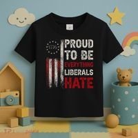 Proud To Be Everything Liberals Hate 1776 Flag Toddler T-Shirt thumb 3