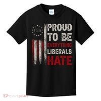 Proud To Be Everything Liberals Hate 1776 Flag Kids T-Shirt thumb 0