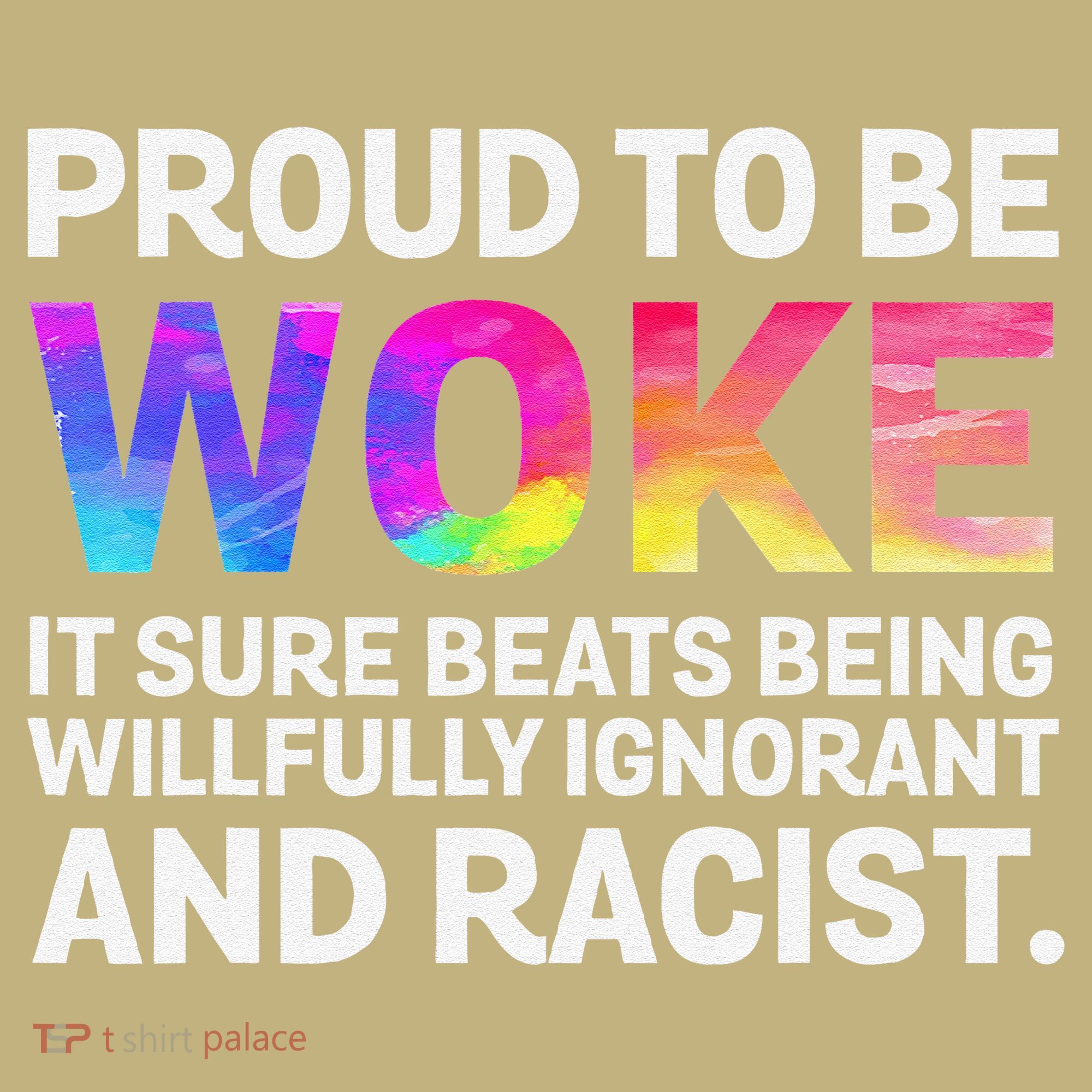 Proud To Be Woke It Sure Beats Being Willfully Ignorant Mousepad
