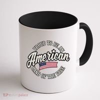 Proud To Be An American Gift Coffee Mug thumb 1
