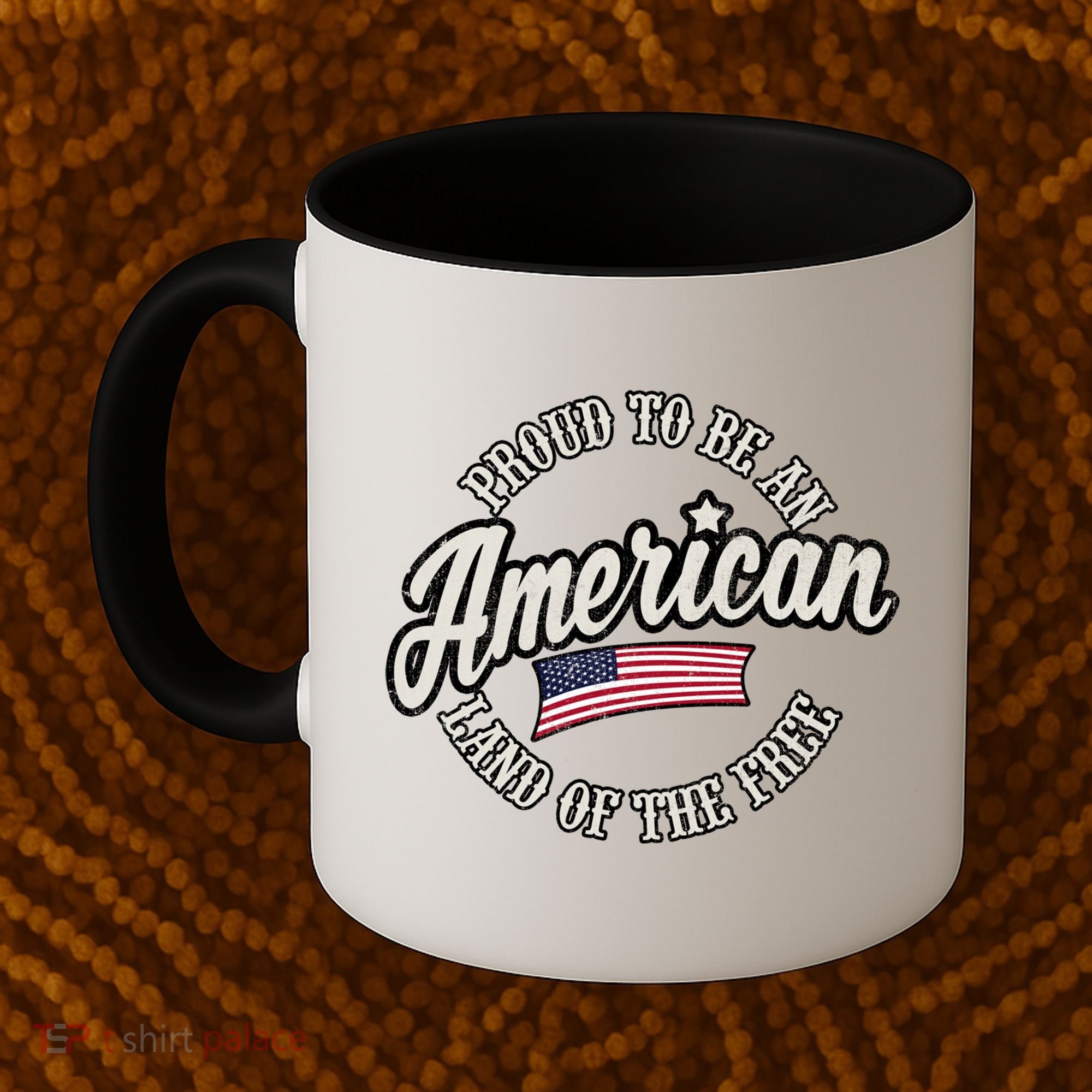 Proud To Be An American Gift Coffee Mug