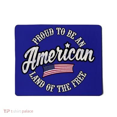 Proud To Be An American Gift Mousepad