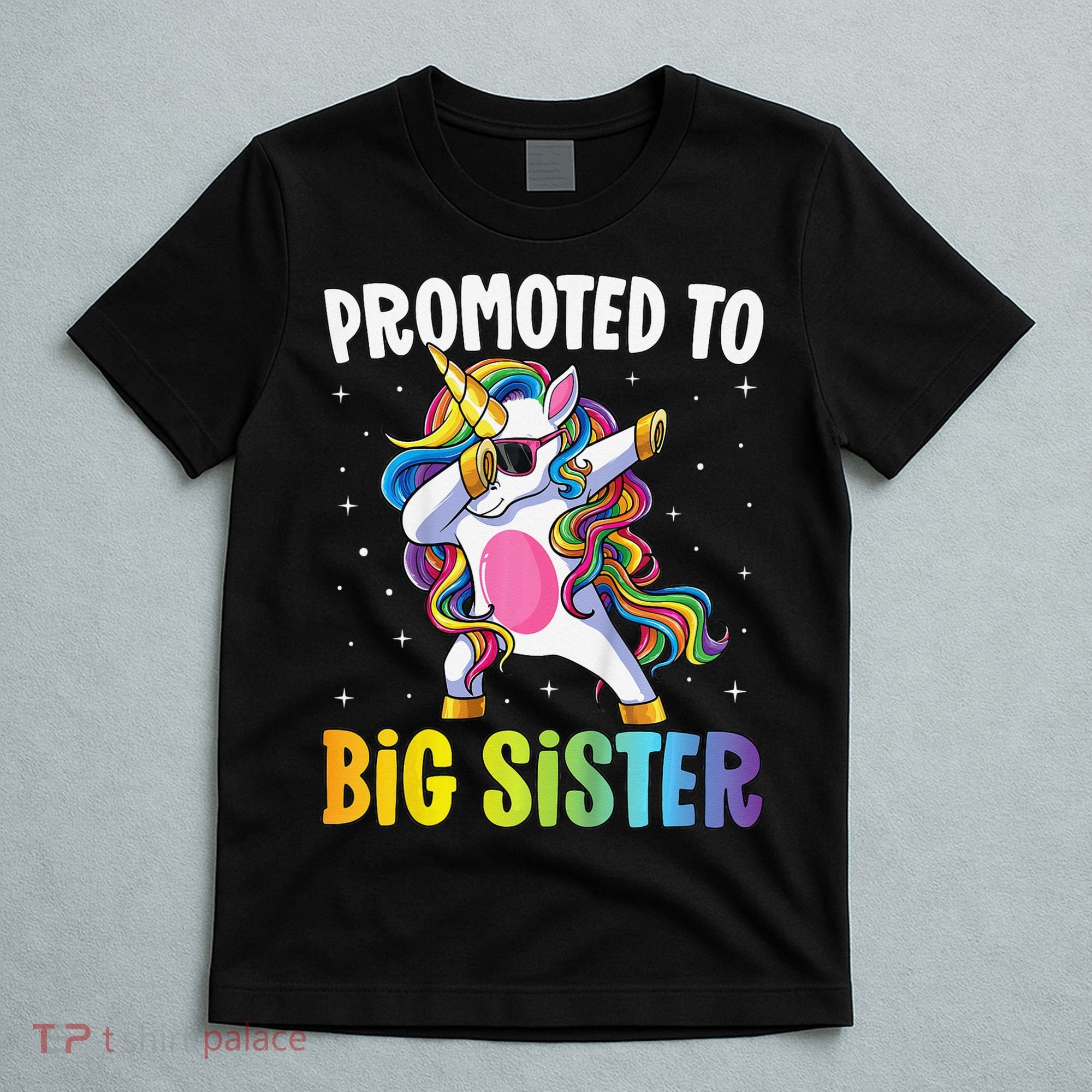 Promoted to Big Sister Dabbing Unicorn Older Sister T-Shirt