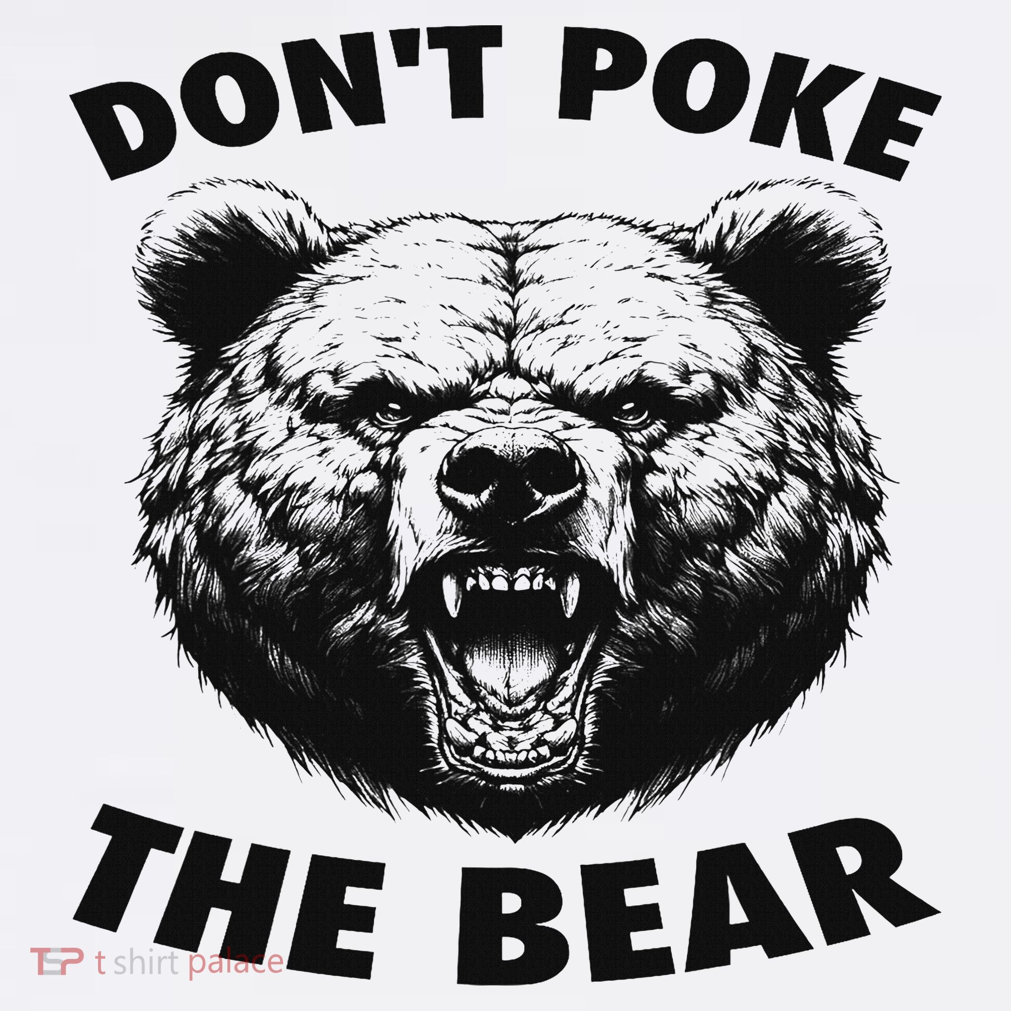 Poke The Bear Funny Bear Gifts For Women Bear Lover T-Shirt