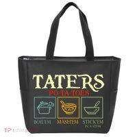 Potatoes Taters Boil Em Stick Em In A Stew Tote Bag thumb 0