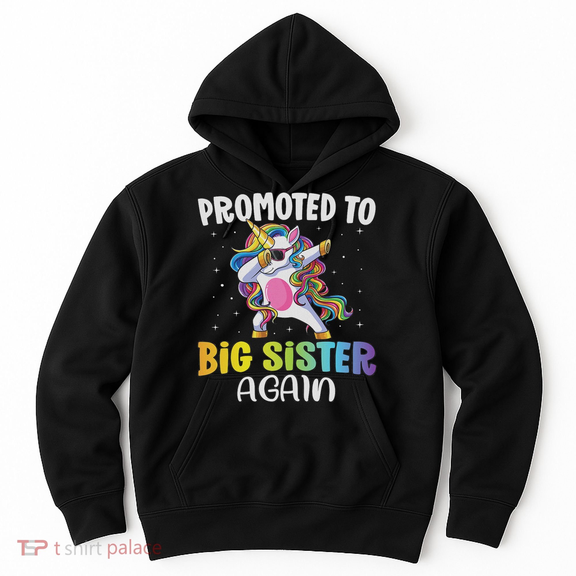 Promoted To Big Sister Again Sister Unicorn Hoodie