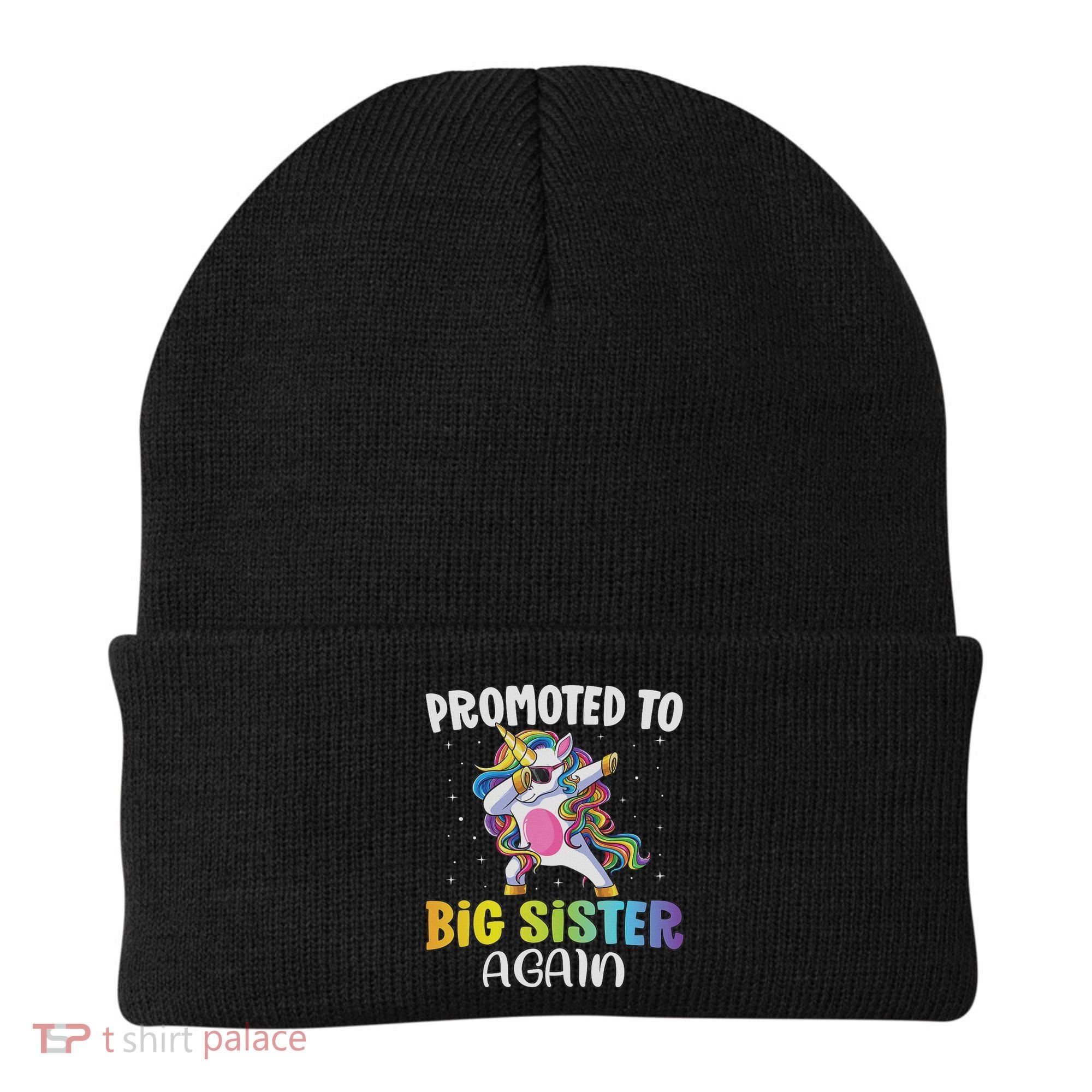Promoted To Big Sister Again Sister Unicorn Beanie