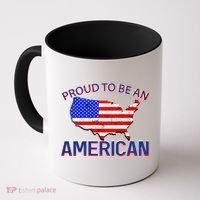 Proud To Be An American Coffee Mug thumb 0