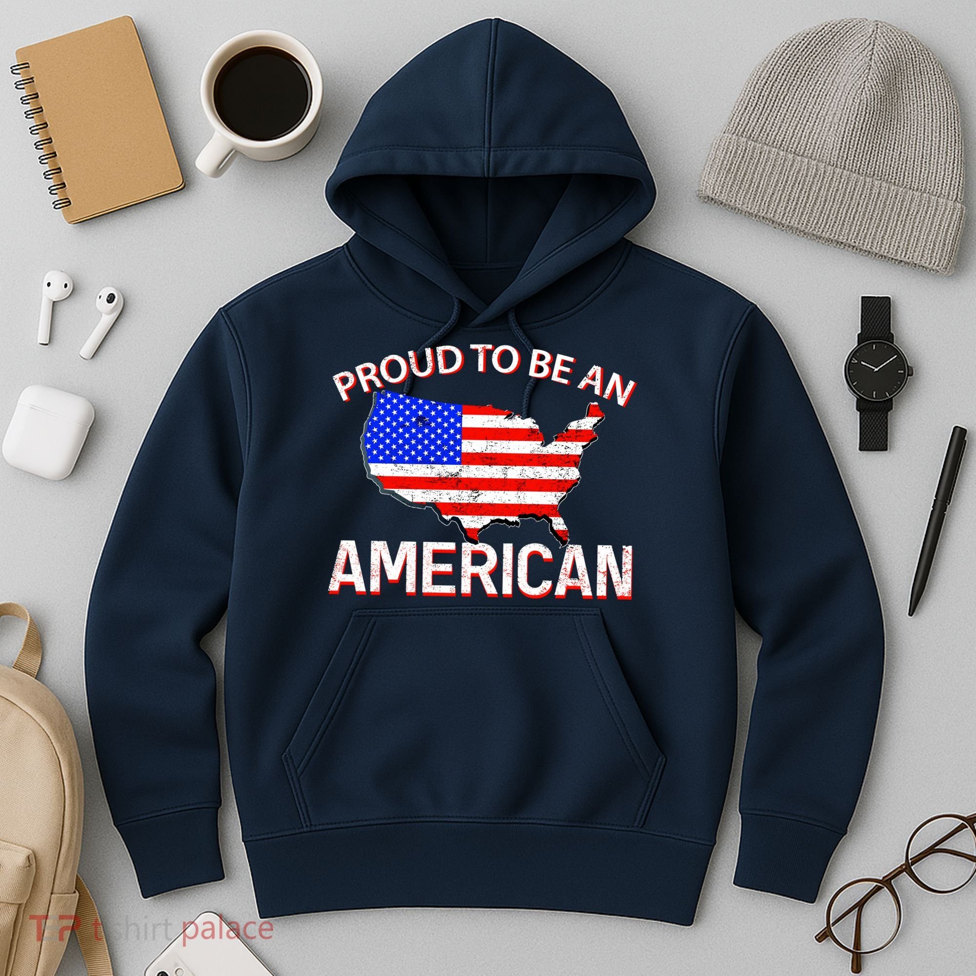 Proud To Be An American Hoodie
