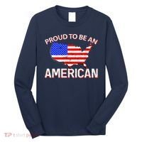 Proud To Be An American Long Sleeve Shirt thumb 0