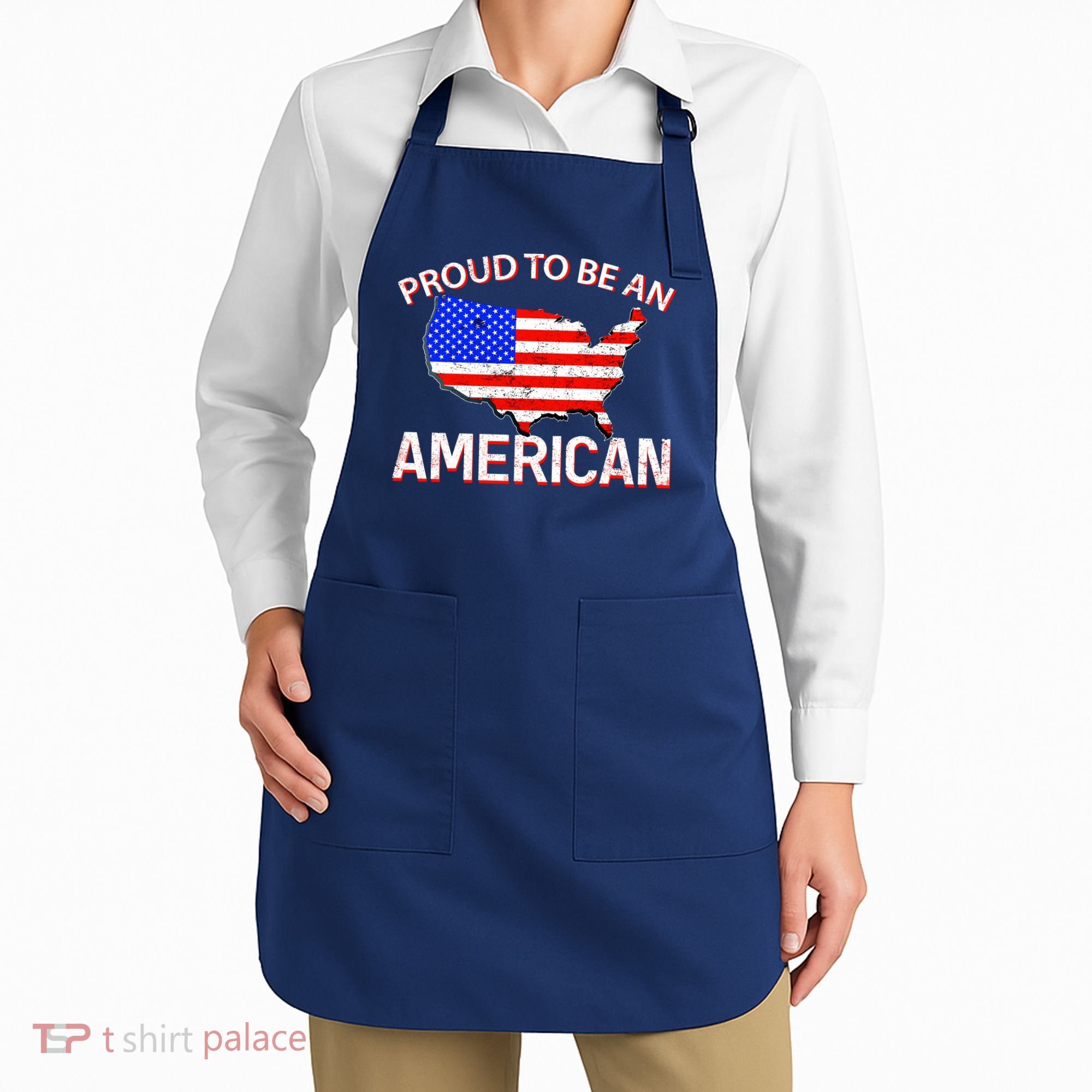 Proud To Be An American Apron